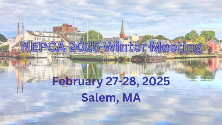 NEPCA Winter Meeting Announcement - Salem Waterfront Hotel - Feb 27-28, 2025